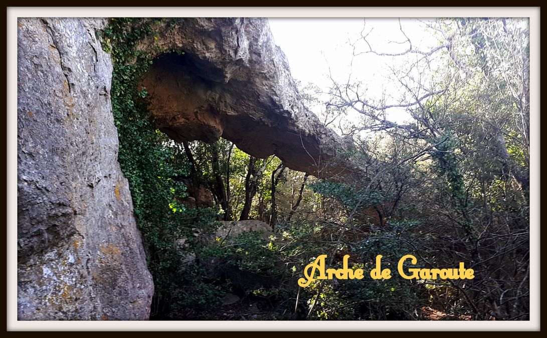 Belgentier, arche de la Garoute